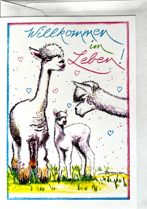 Willkommen im Leben - Alpaka Grußkarte von Heidemarie Brosien